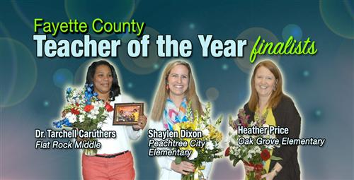 Finalists Named for Fayette County Teacher of the Year 