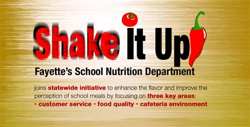 Fayette Shakes It Up in School Nutrition 